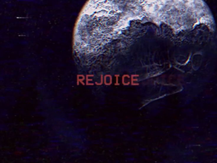 the word rejoice is placed in front of an image of a moon