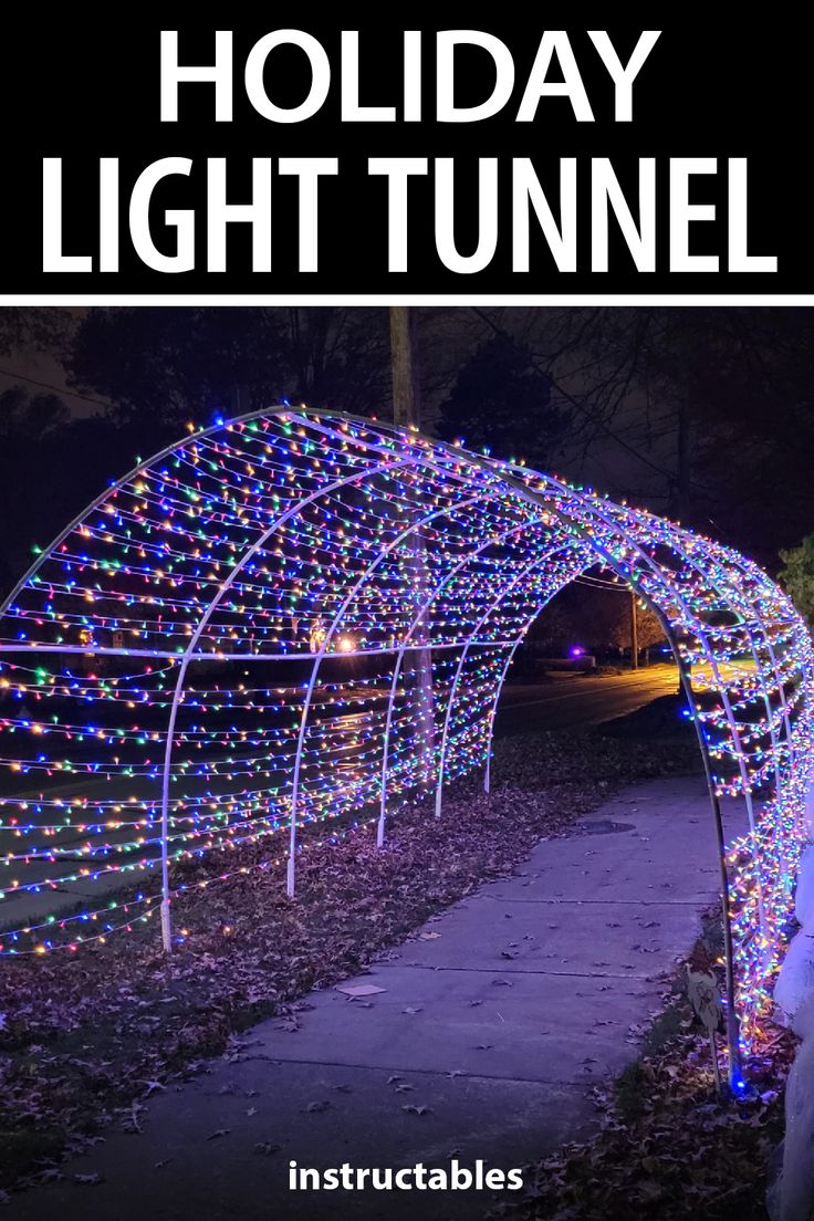 the holiday light tunnel with text overlay