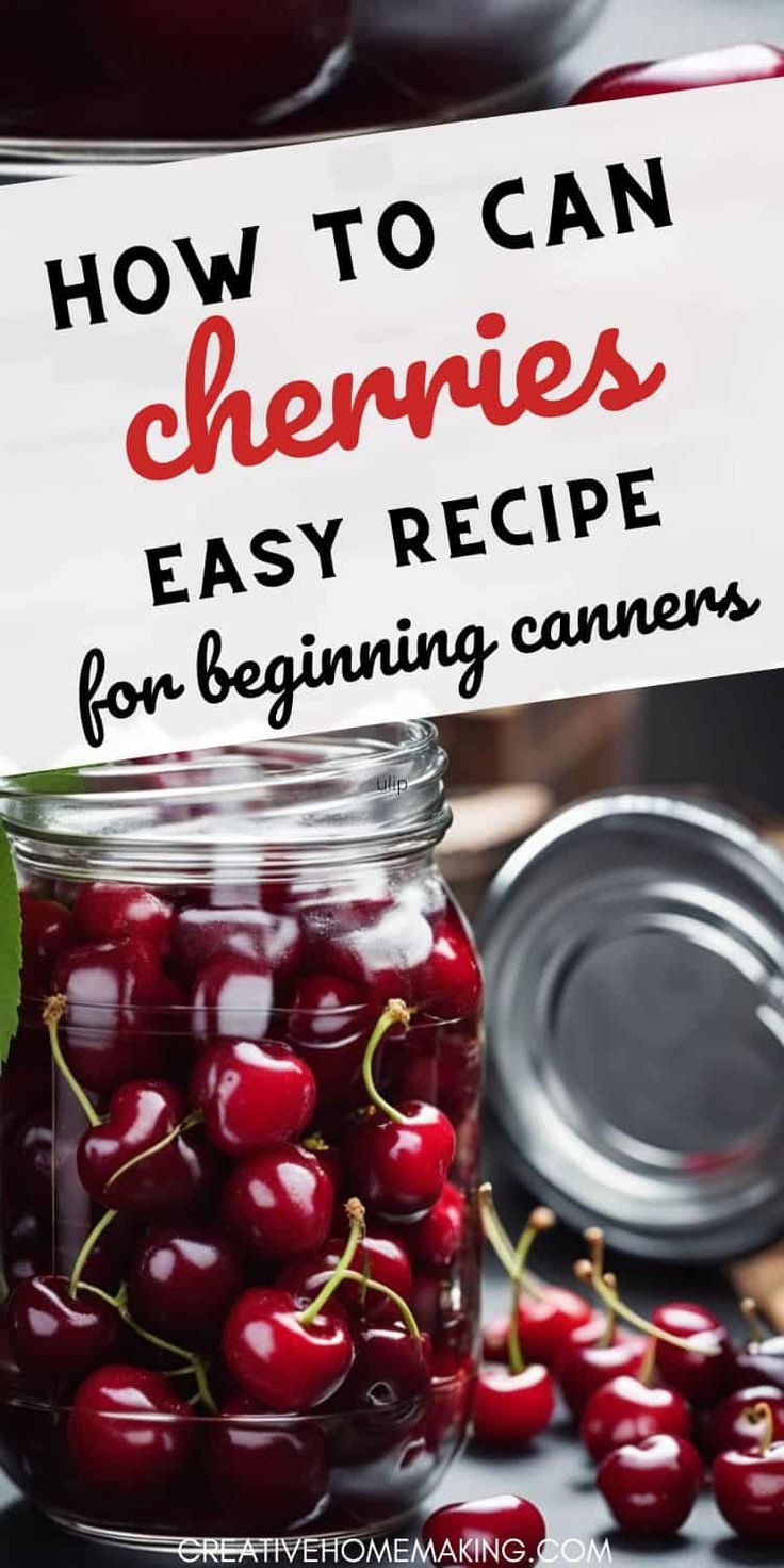 a jar filled with cherries sitting on top of a table