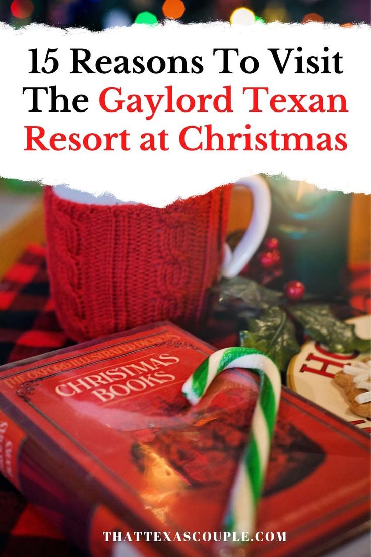 coffee mug, candy cane and books with text overlay reading 15 reasons to visit the gayd tex resort at christmas