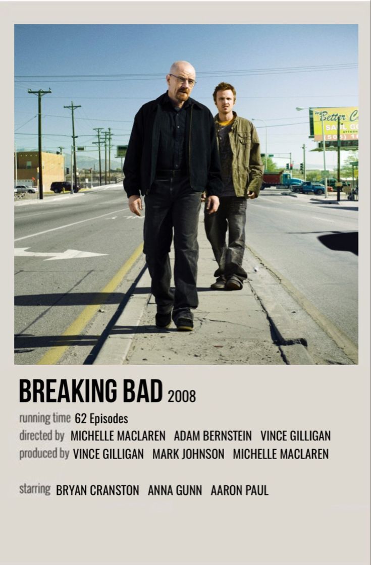 two men walking down the street in front of an advertisement for breaking bad 2008,