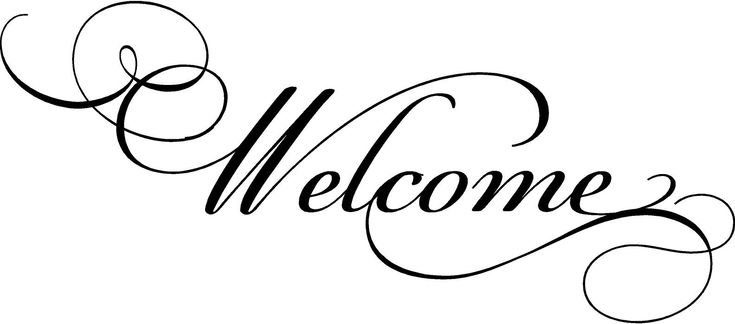 the word welcome written in cursive writing