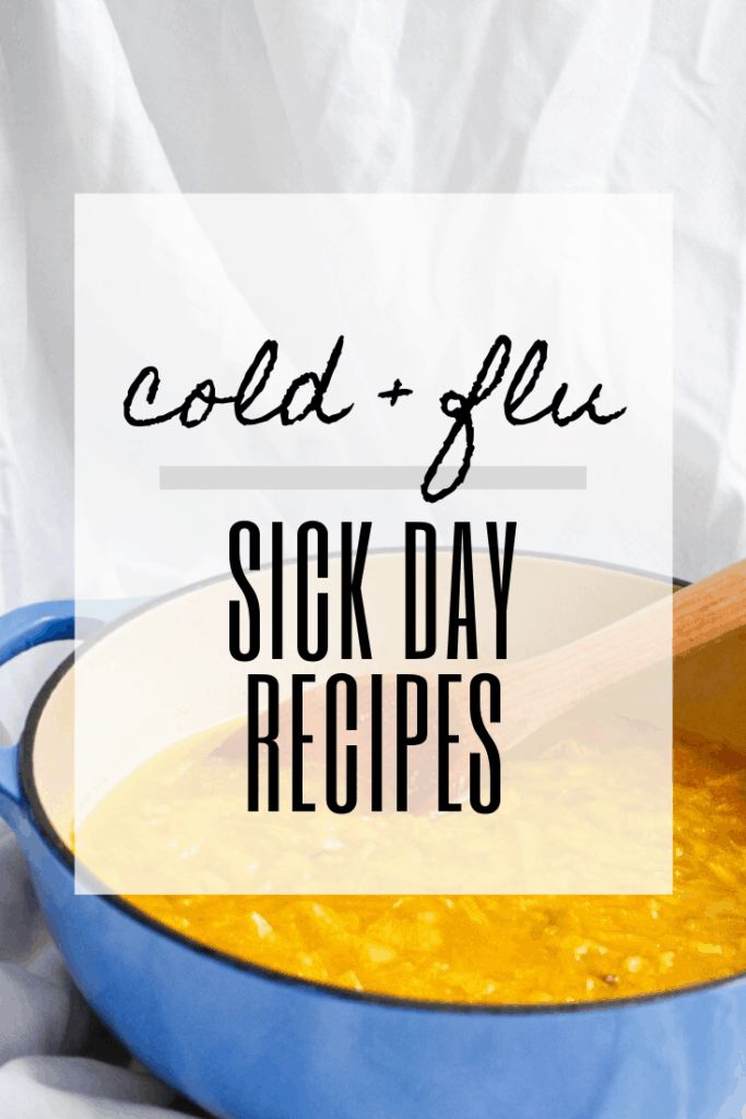 Anti Sickness Remedies, Sick Day Comfort Food, Food For Being Sick, Things To Eat When You Have A Cold, Easy Foods To Make When Sick, Dinner Ideas For Nausea, Things To Make When Your Sick, Fever Foods Sick, Food When Your Sick Stomach