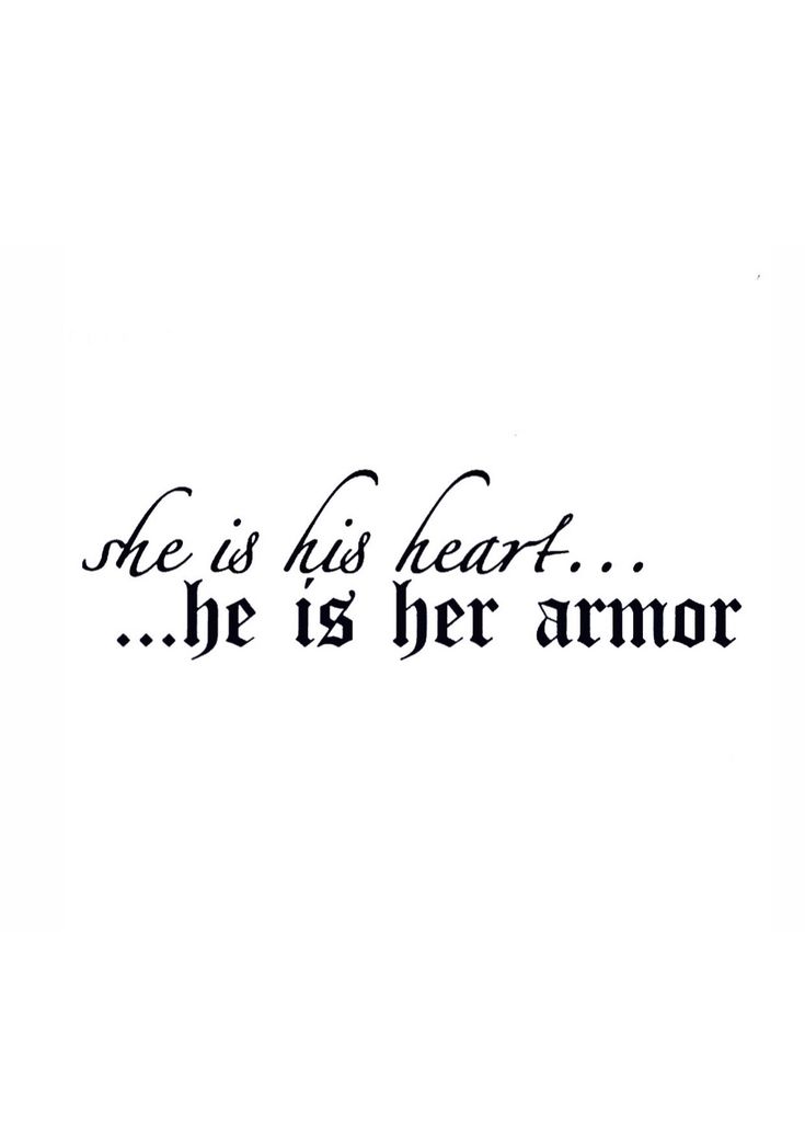 a black and white photo with the words he is his heart, he is her armor