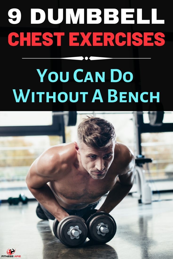 a man doing push ups with dumbbells on his chest and the words 9 dumbbell chest exercises you can do without a bench