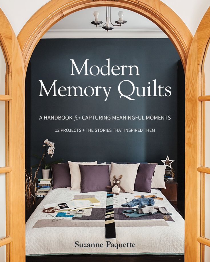 the cover of modern memory quilts by susan paquette, featuring an image of a bed