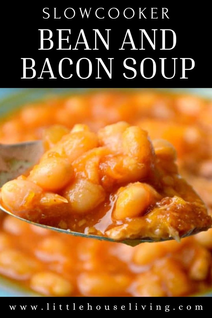 slow cooker bean and bacon soup on a spoon with text overlay that reads slow cooker bean and bacon soup