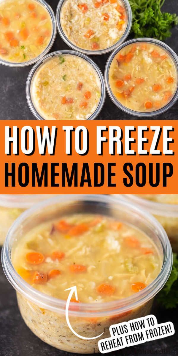 how to freeze homemade soup in containers