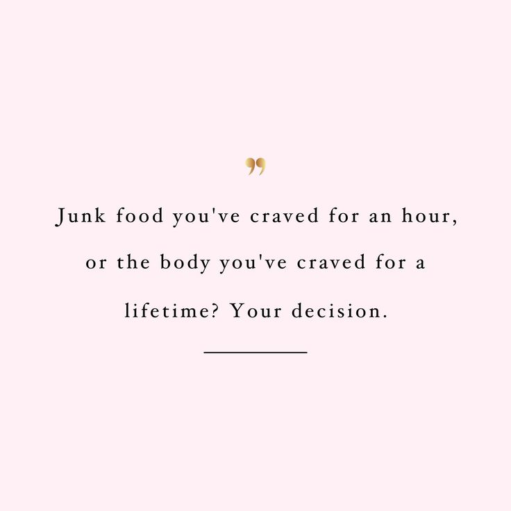 a pink background with the words junk food you've craved for an hour, or the body you've craved for a lifetime your decision