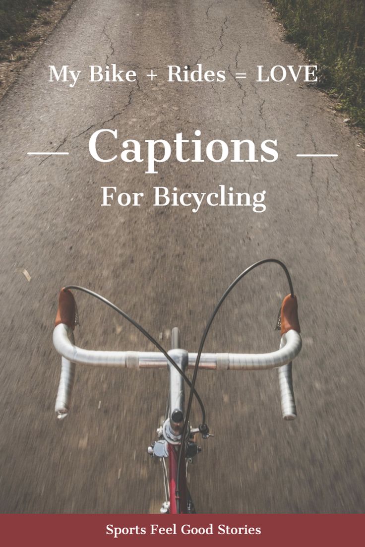 a bicycle riding down a dirt road with the words my bike rides love captions for bicycling