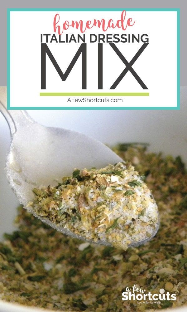 homemade italian dressing mix in a white bowl with a ladle full of it and the title overlay reads homemade italian dressing mix