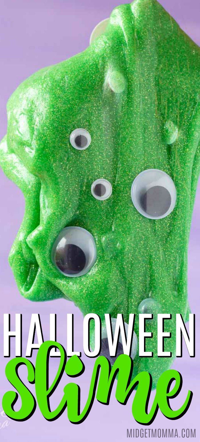 a green slime with googly eyes and the words halloween slime on it