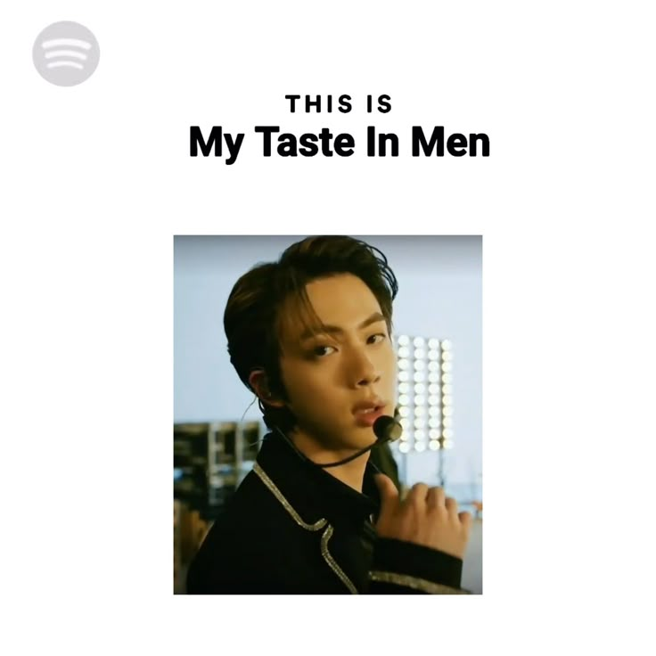 this is my taste in men poster with an image of a man holding a microphone