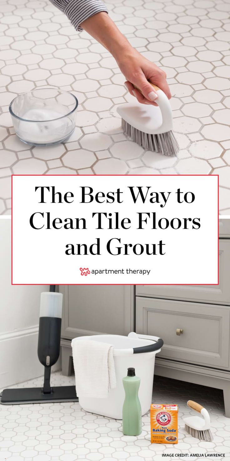 the best way to clean tile floors and grout