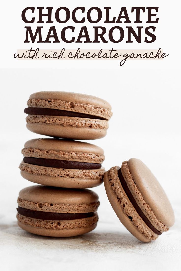 chocolate macaroons stacked on top of each other with the words chocolate macaroons above them