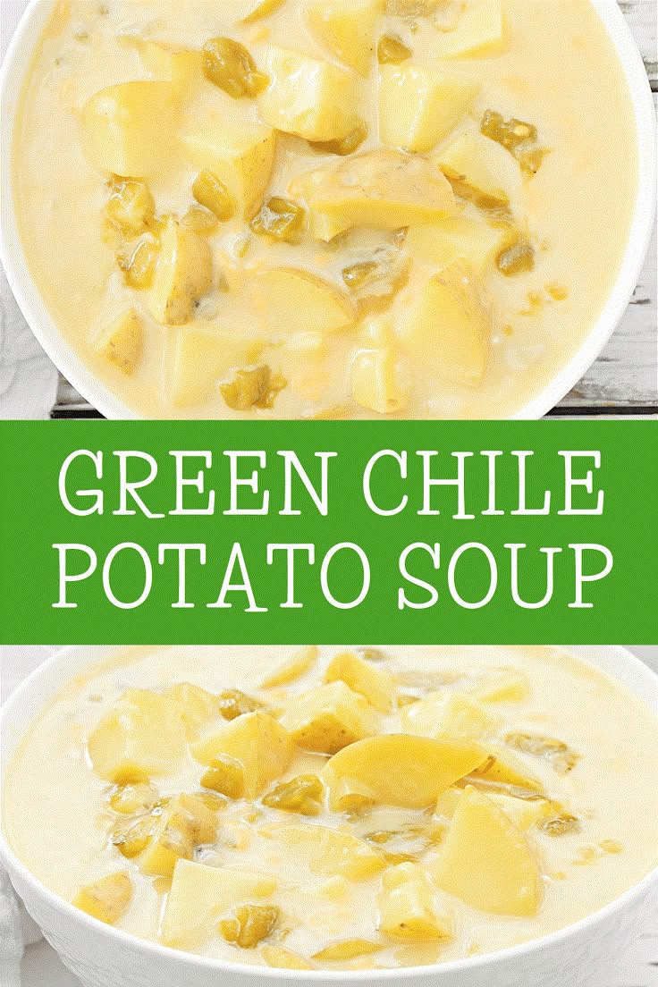 green chile potato soup in a white bowl on top of a wooden table with text overlay