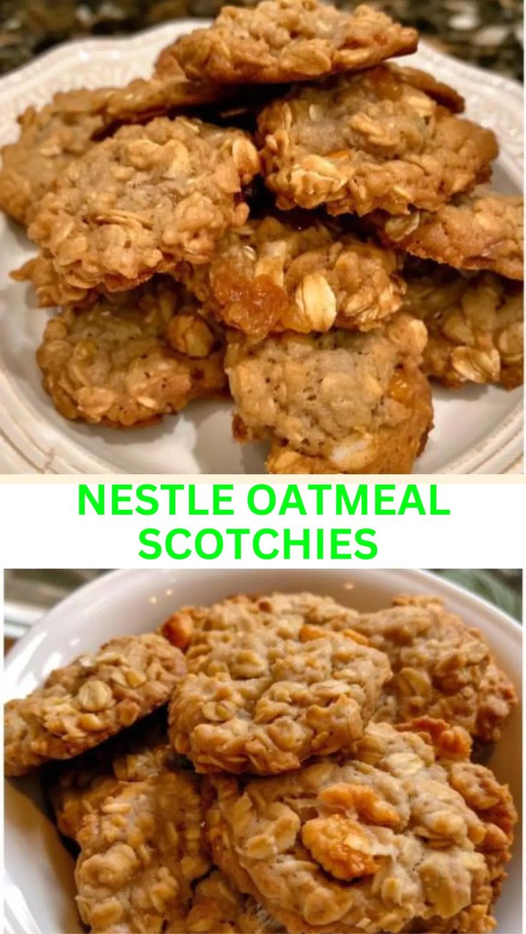 some cookies are stacked on top of each other and the words nestle oatmeal scotchies