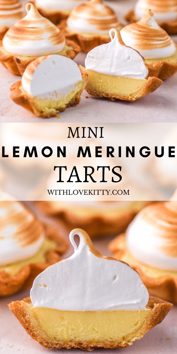 mini lemon meringue tarts with whipped cream on top and the words, mini lemon meringue tarts