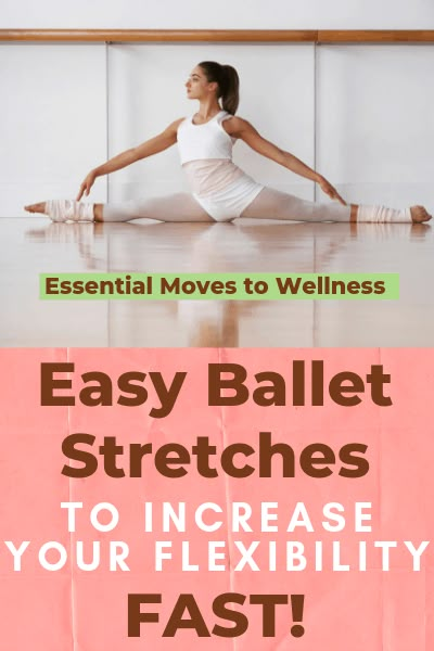 a woman is doing yoga with the words easy ballet stretches to increase your flexibility fast