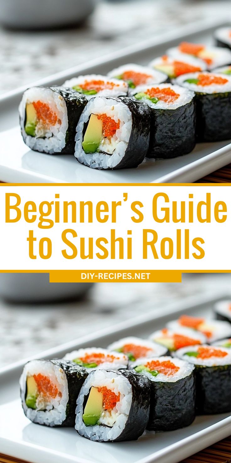 the beginner's guide to sushi rolls