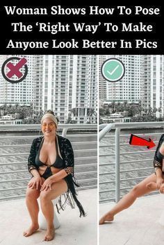 a woman sitting on top of a wooden floor next to a building with the caption, women shows how to pose the right way to make anyone look better in pics