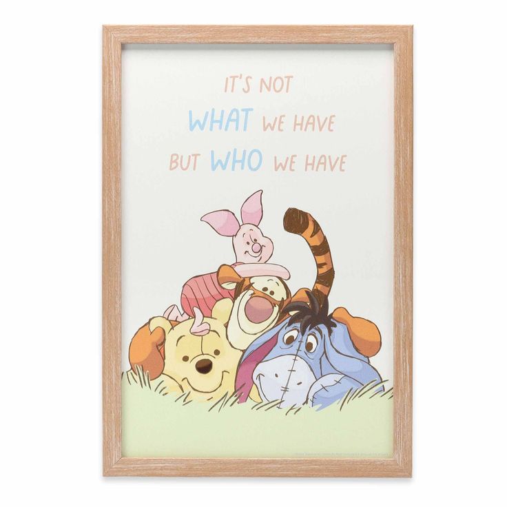 winnie the pooh and friends framed art print on canvas with wooden frame, it's not what we have but who we have