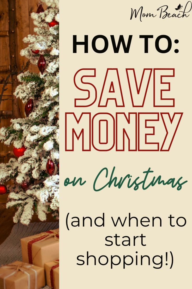 a christmas tree with presents under it and the words how to save money on christmas and when to start shopping