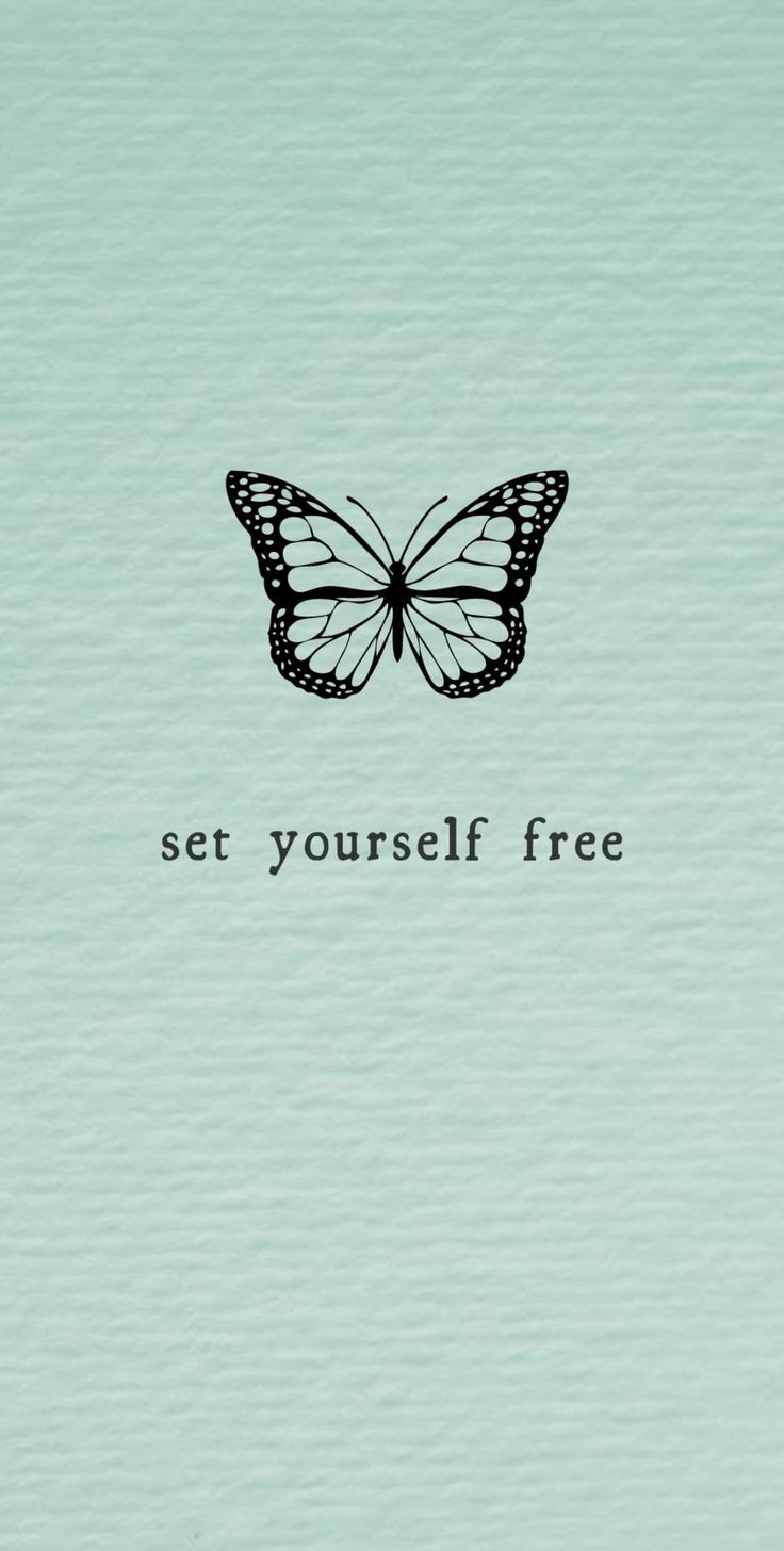 a butterfly with the words set yourself free