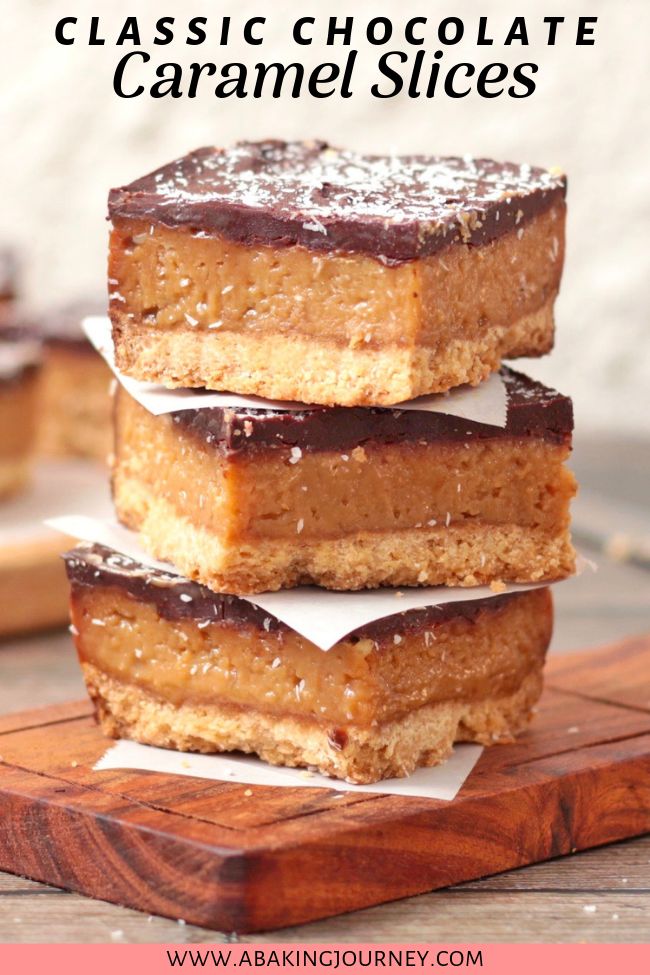 three pieces of caramel slice stacked on top of each other with text overlay