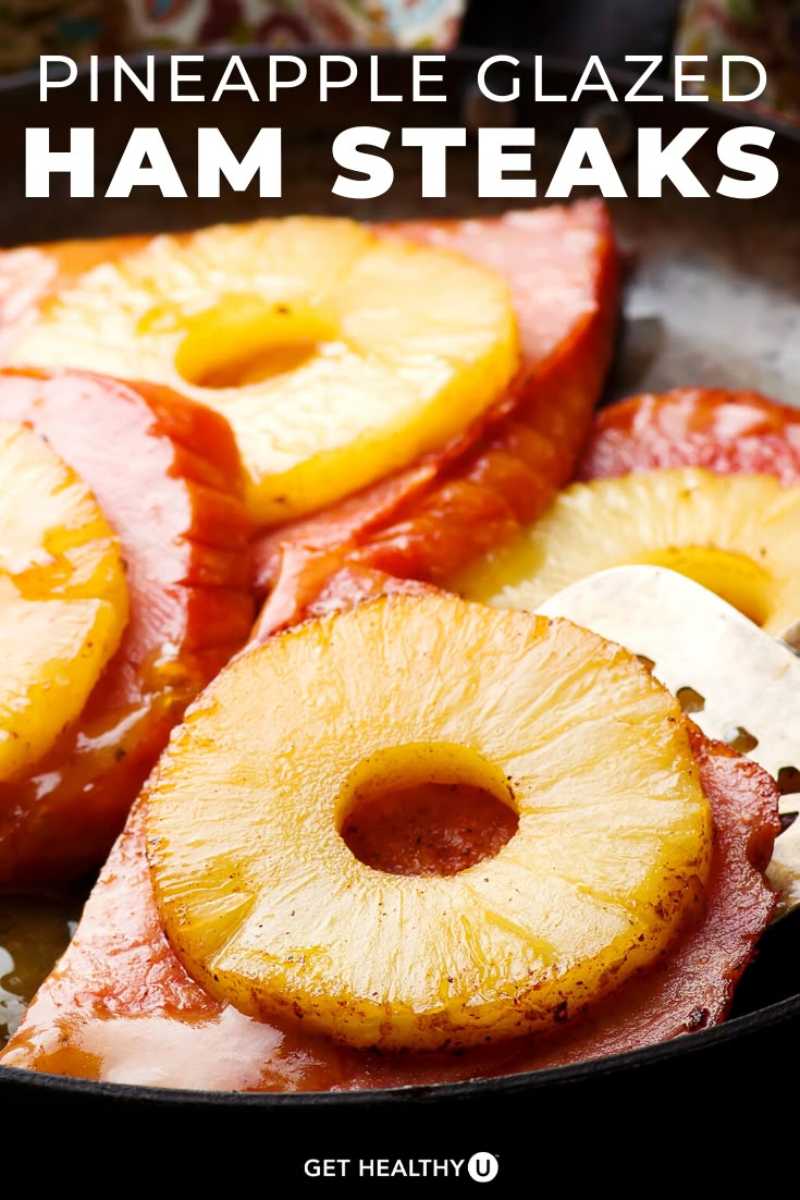 pineapple glazed ham steaks in a skillet