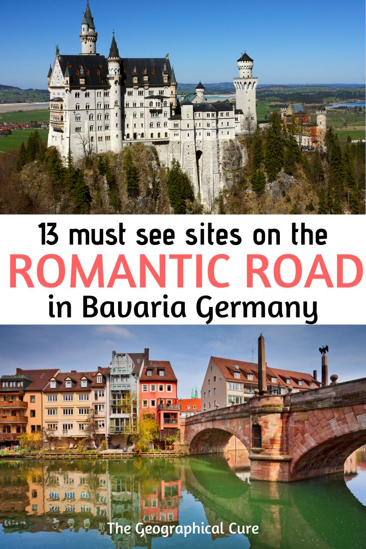 the romantic road in germany with text overlay that reads 13 must see sites on the romantic