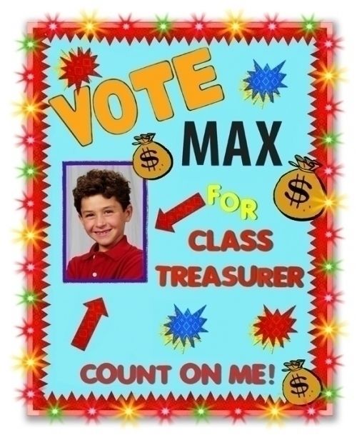 Make a School Election Poster | Vote for Class Treasurer Poster Ideas Student Council Treasurer Posters, Treasurer Poster Ideas, Sga Posters, Slogans For Student Council, Campain Posters, School Campaign Posters, Student Council Campaign Posters, Student Council Campaign, Poster Design Ideas