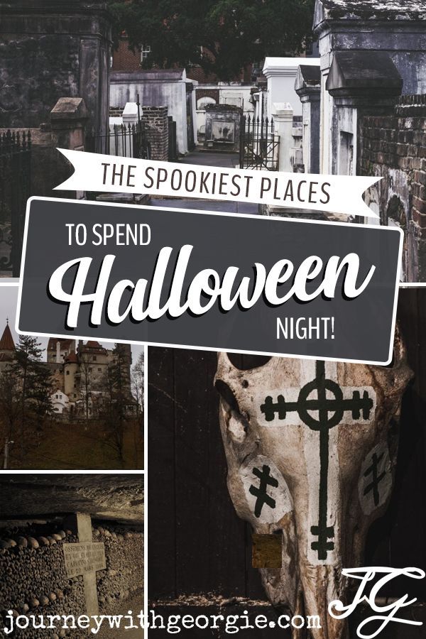 the spookest places to spend halloween night