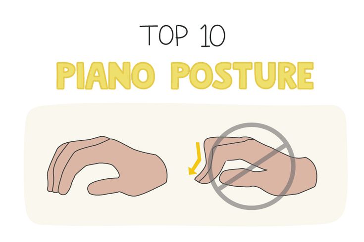 the top 10 piano postures for beginners to learn how to play them with their hands