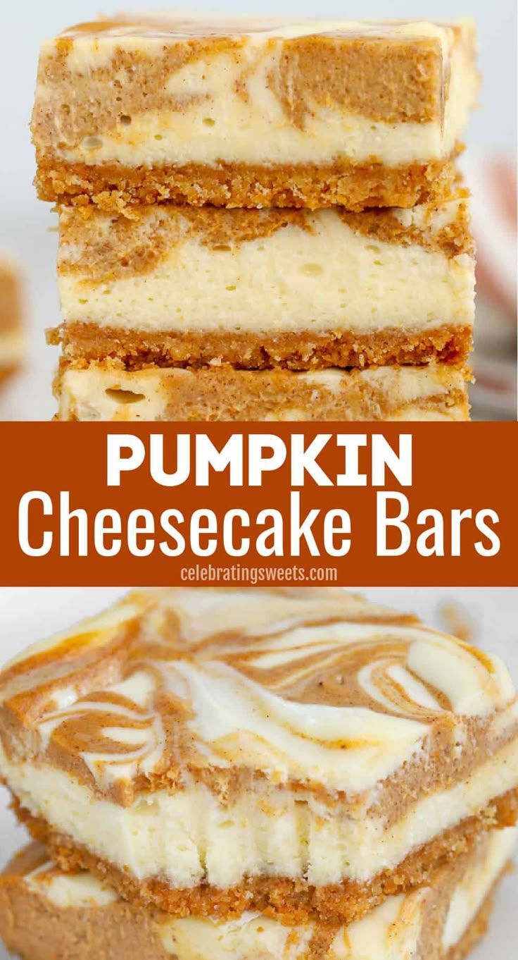 pumpkin cheesecake bars stacked on top of each other with the title in the middle