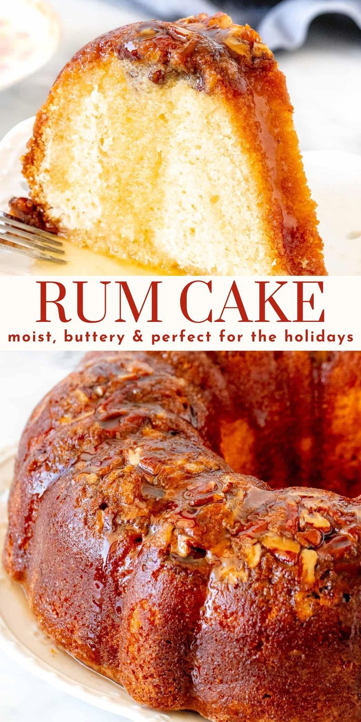 a bunt cake on a plate with a fork and the title reads rum cake moist, buttery & perfect for the holidays