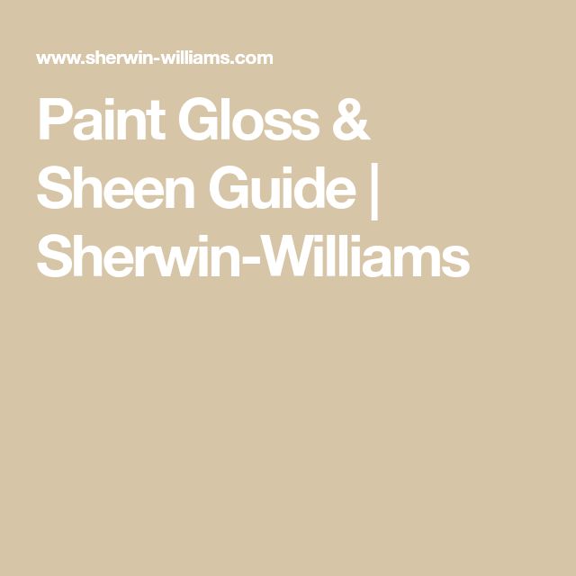 paint glosses and sheer guide for shewin - williams