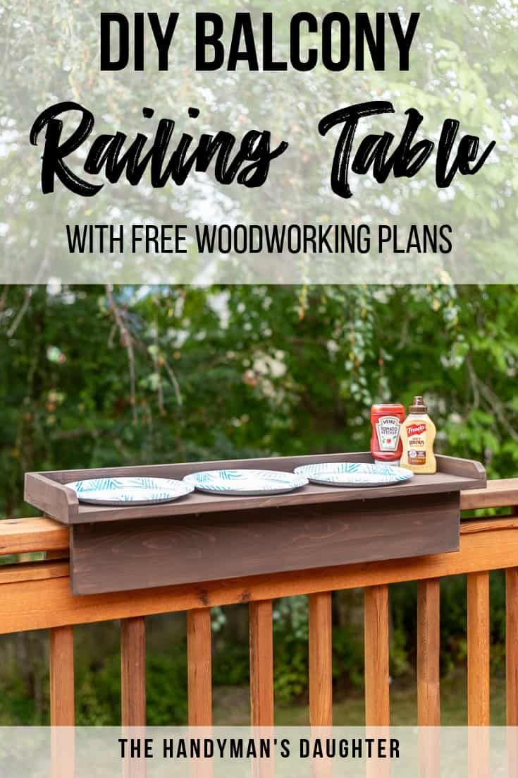 the diy balcony railing table with free woodworking plans is featured in this post