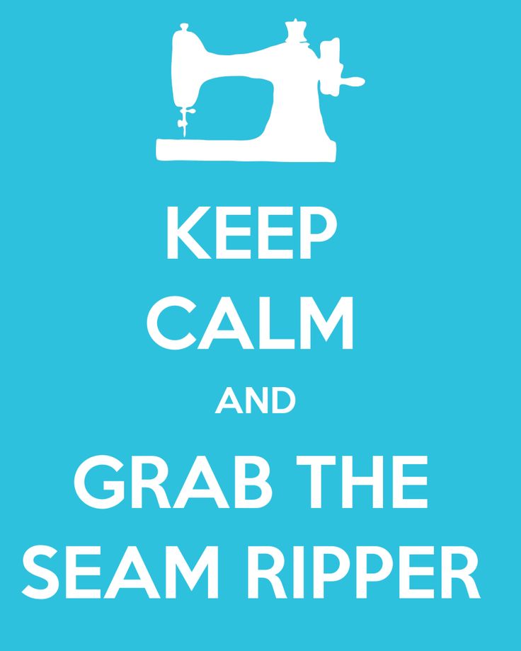 a poster with the words keep calm and grab the seam ripper in white on a blue background