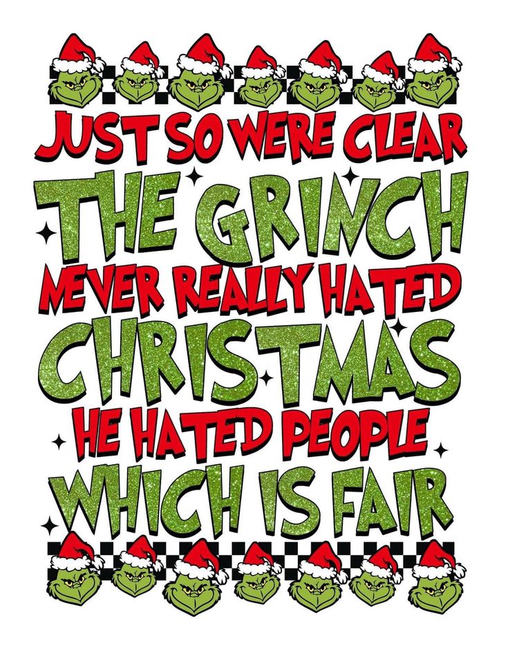 the grinch christmas song is shown in green and red letters with santa hats on them