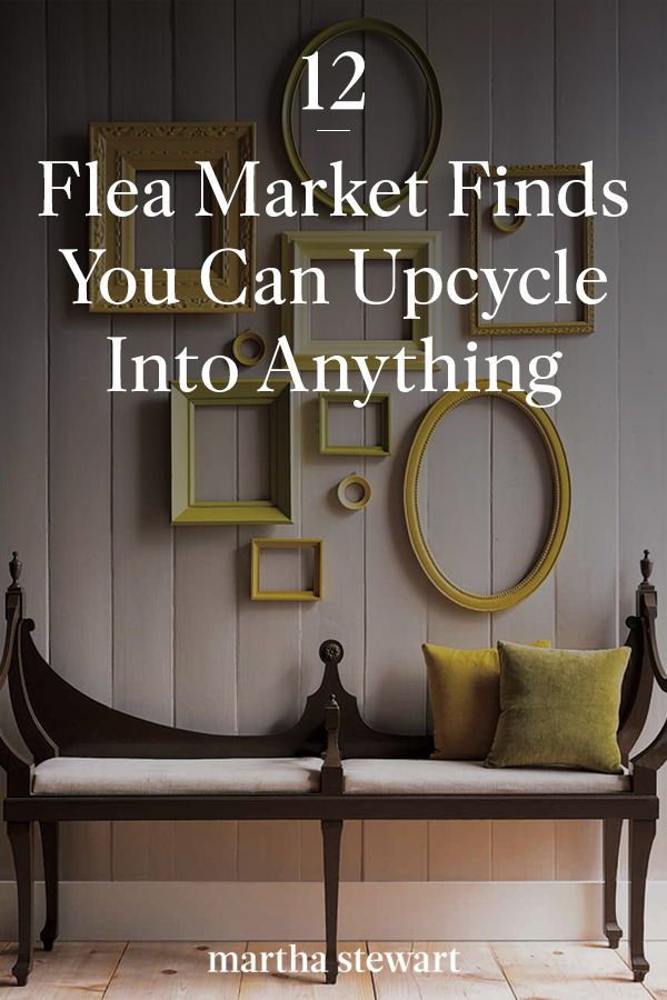 a bench sitting in front of a wall with pictures on it and the words flea market finds you can upcycle into anything