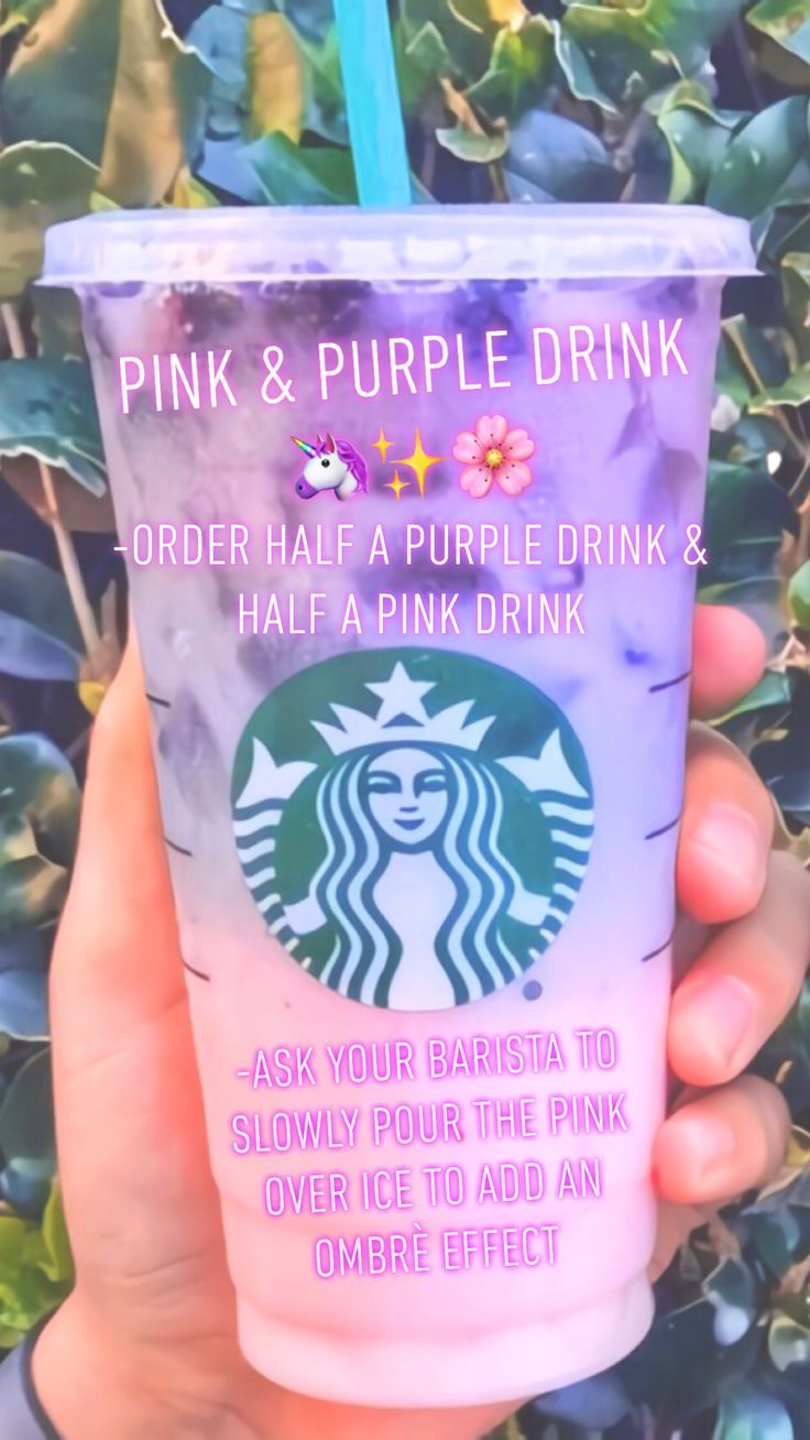 a hand holding up a pink and purple drink with the words, pink & purple drink order half a purple drink