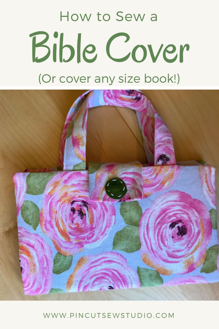 a pink flowered bag with the title how to sew a bible cover or cover any size book