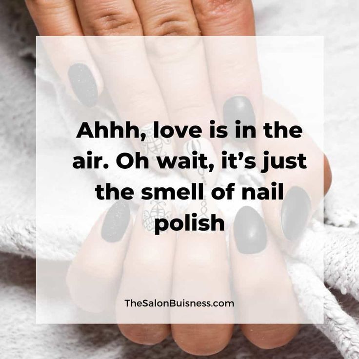 139 Best Nail Quotes, Puns & Sayings [Instagram Images] Nail Sayings, Manicurist Quotes, Nail Humor, Nail Technician Quotes, Nail Tech Humor, Nail Quotes Funny, Manicure Quotes, Nail Polish Quotes, Nail Tech Quotes