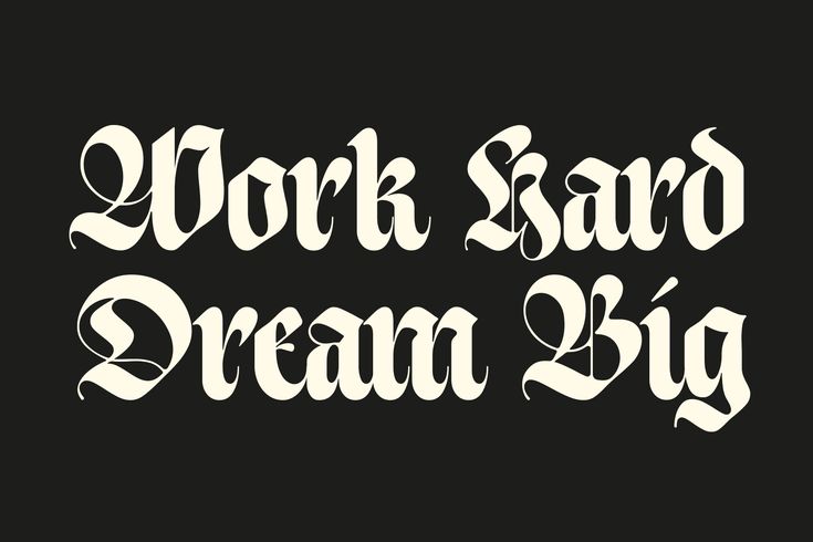 the words work hard, dream big are in white letters on a black background with an ornate