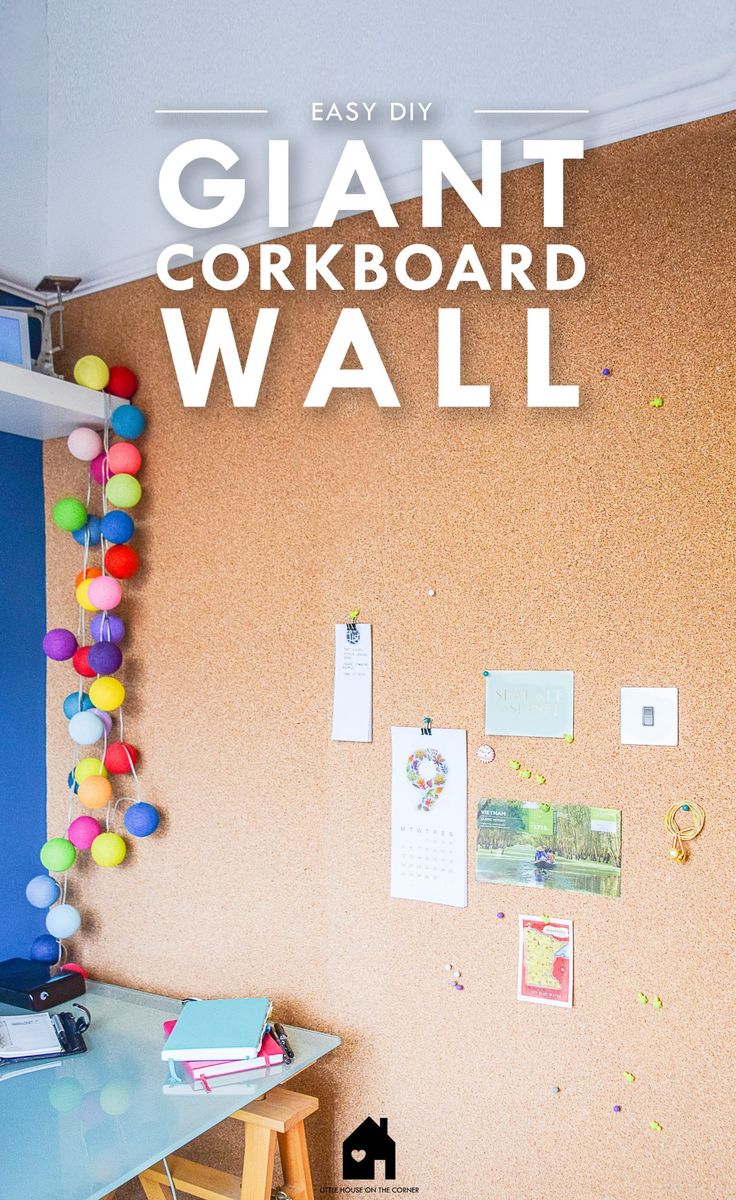 a cork board wall with the words easy diy giant corkboard wall