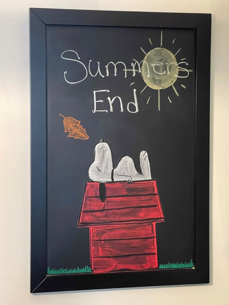 a chalkboard with the words summer end written on it