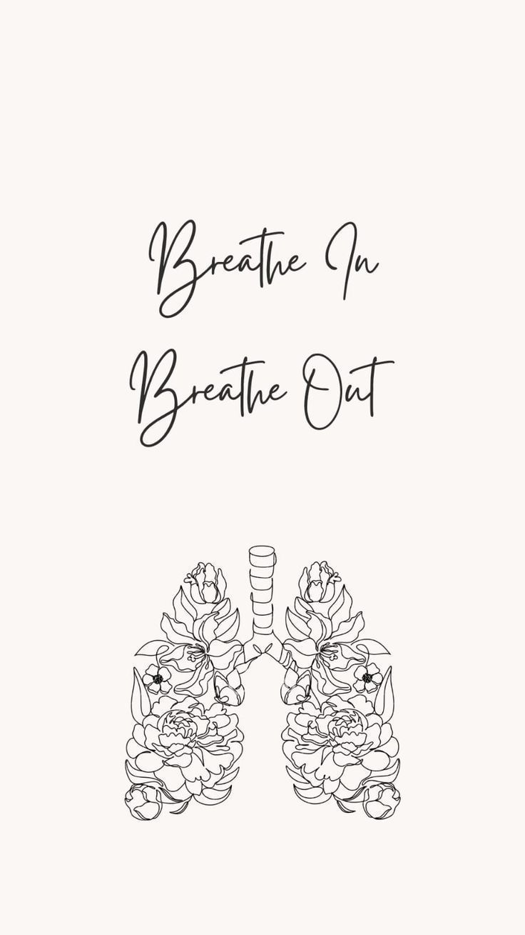 a black and white drawing of lungs with the words breathe on breathe out in it