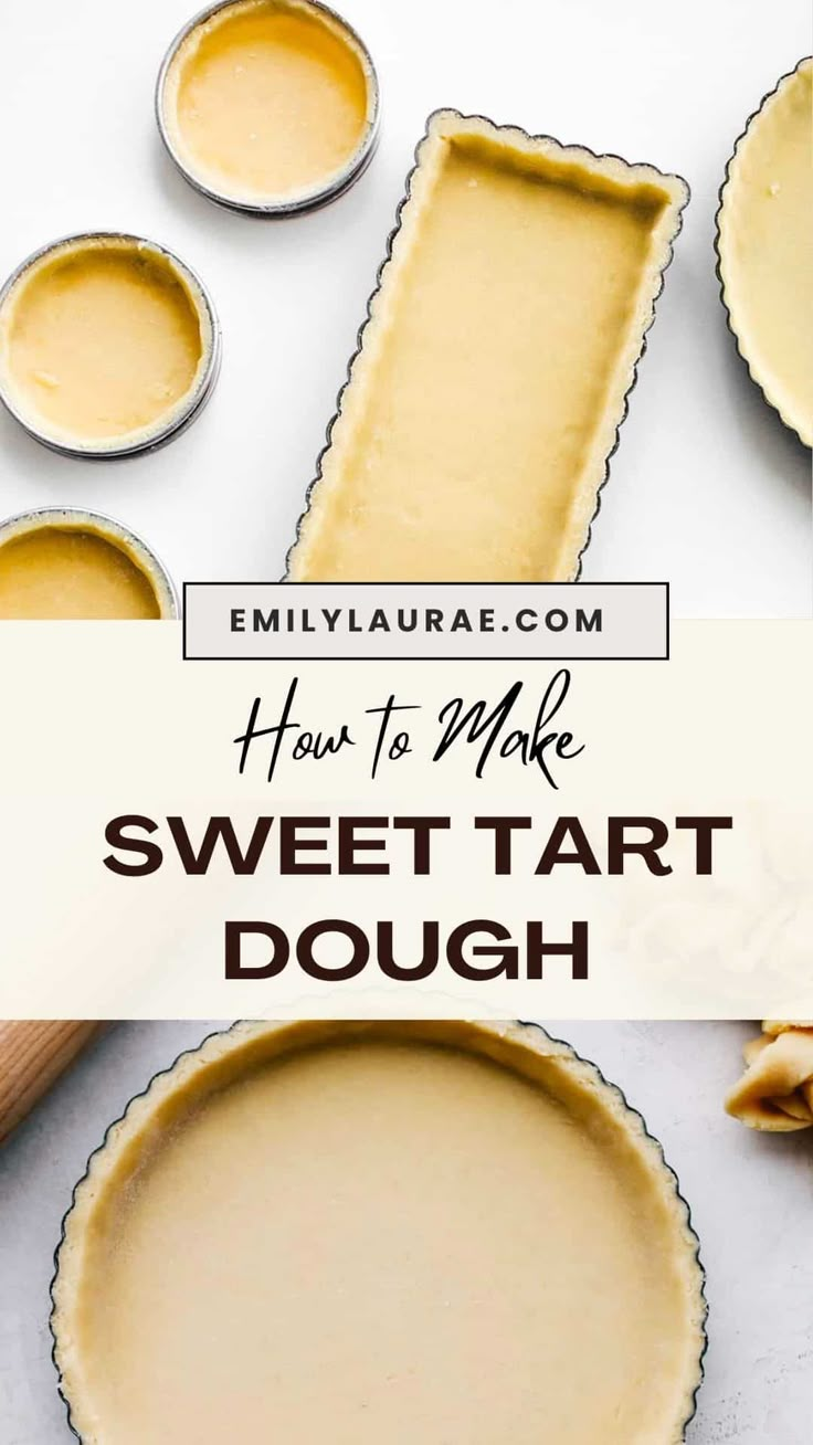 how to make sweet tart dough