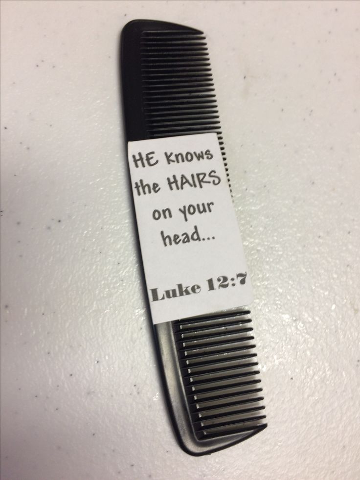 a comb with a note attached to it that says he knows the hair on your head